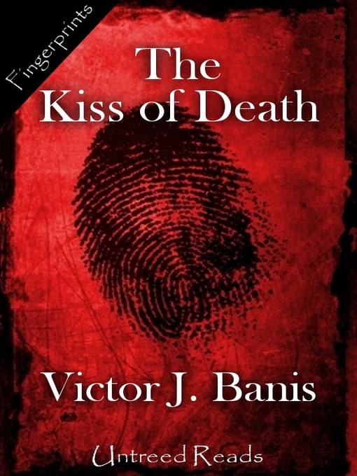 Title details for The Kiss of Death by Victor J. Banis - Available